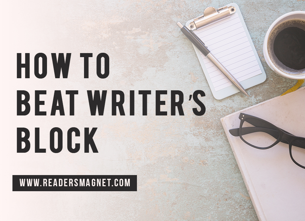 How To Beat Writer's Block