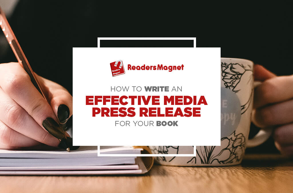 How to Write an Effective Media