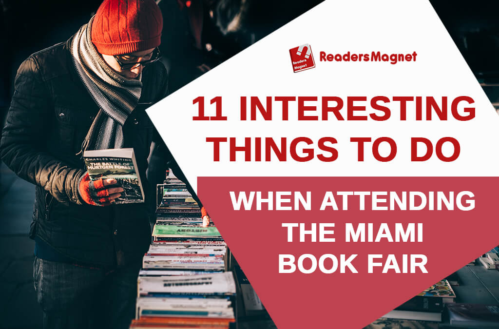 11 Interesting Things to Do When Attending the Miami Book Fair