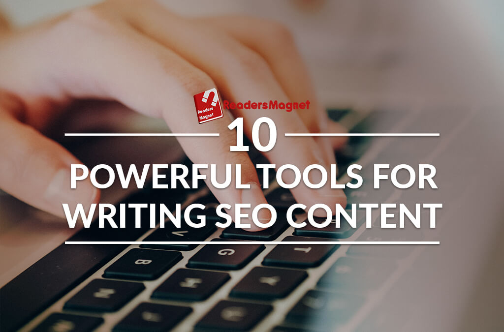 Powerful Tools for Writing SEO Content
