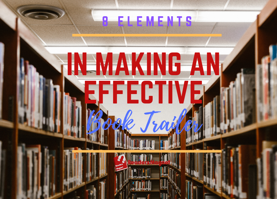 8 Elements in Marketing an Effective Book Trailer - featured image