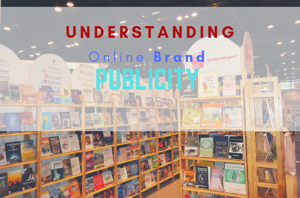 Understanding online brand Publicity