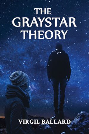 The Graystar Theory