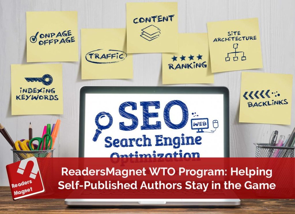 ReadersMagnet WTO Program: Helping Self-Published Authors Stay in the Game