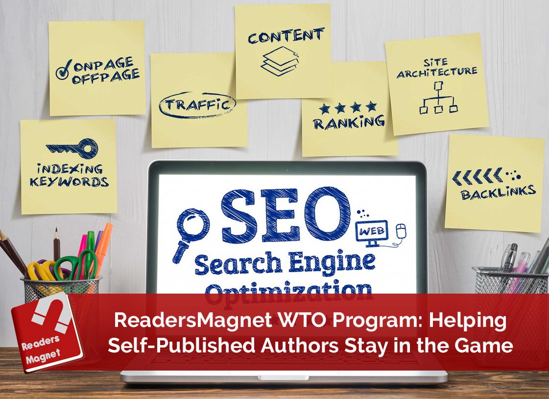 ReadersMagnet WTO Program: Helping Self-Published Authors Stay in the Game
