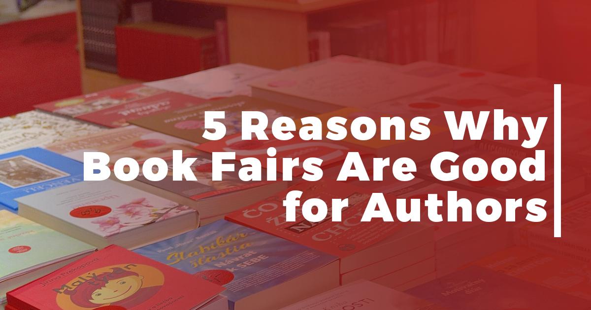 5 Reasons Why Book Fairs Are Good For Authors banner