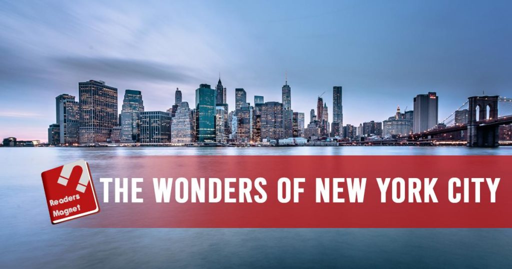 The Wonders Of New York City