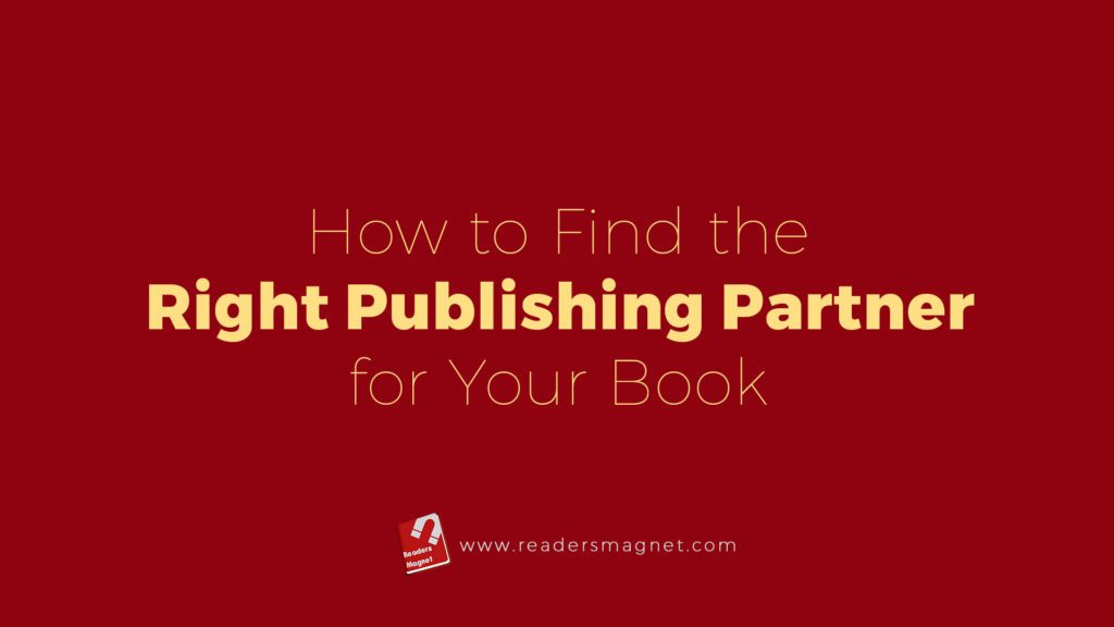 How To Find The Right Publishing Partner For Your Book banner