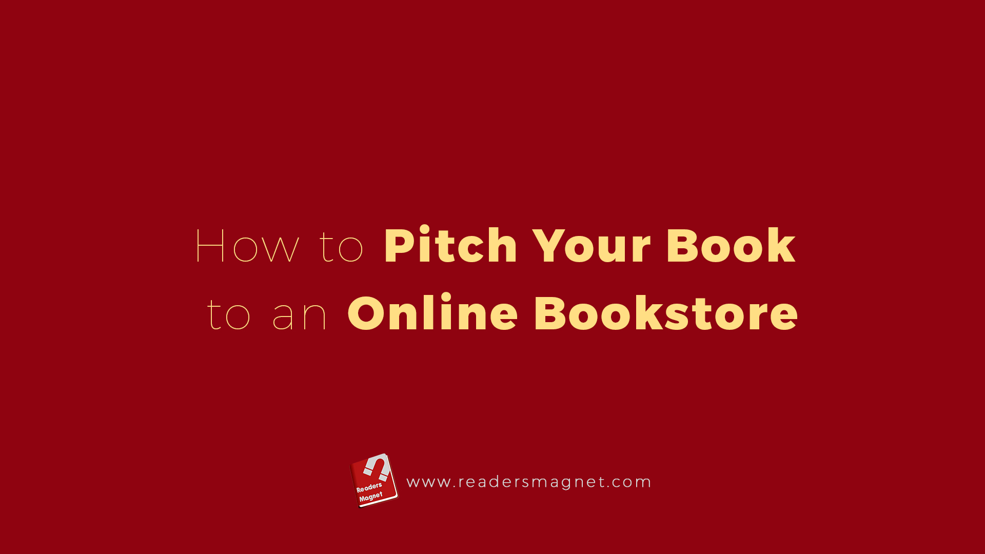 How To Pitch Your Book To An Online Bookstore banner