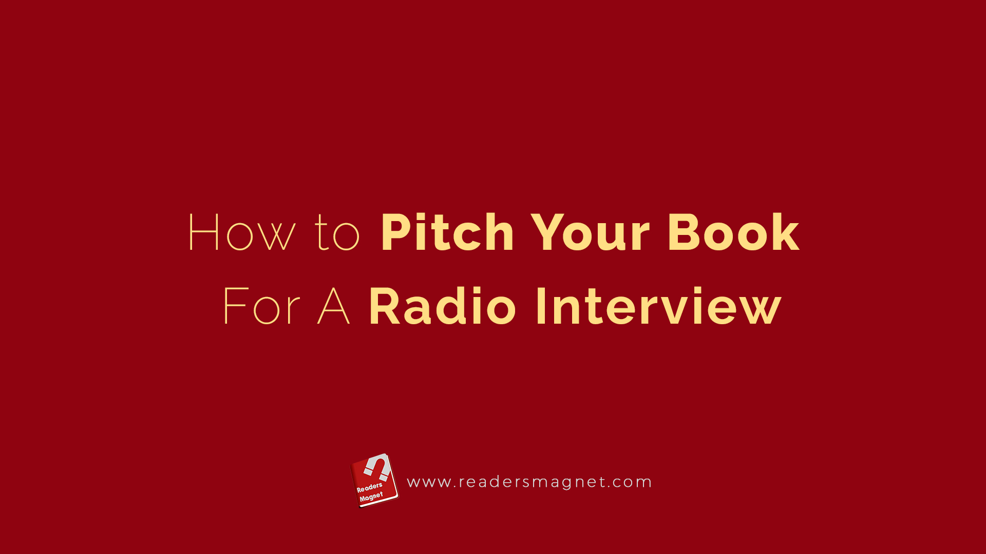 How To Pitch Your Book For A Radio Interview banner