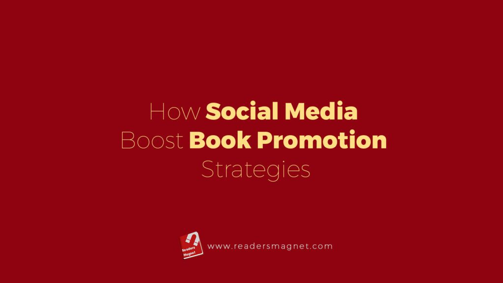 How Social Media Boost Book Promotion BannerStrategies