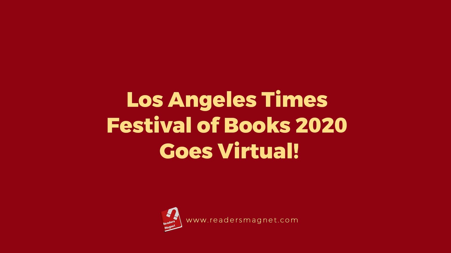 Los Angeles Festival Of Books 2020 Goes Virtual! (1)