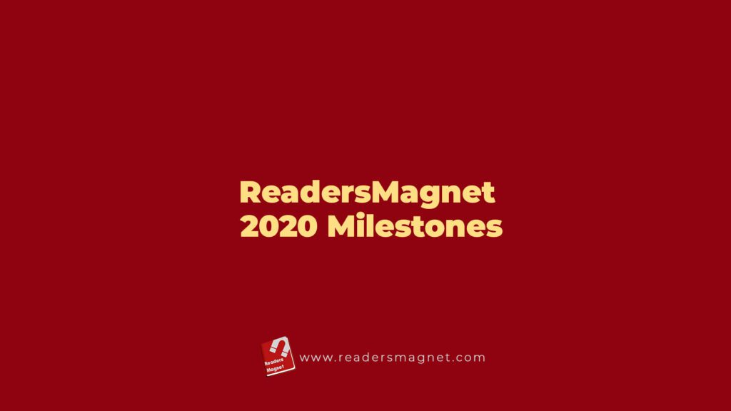 Readersmagnet 2020 Milestones
