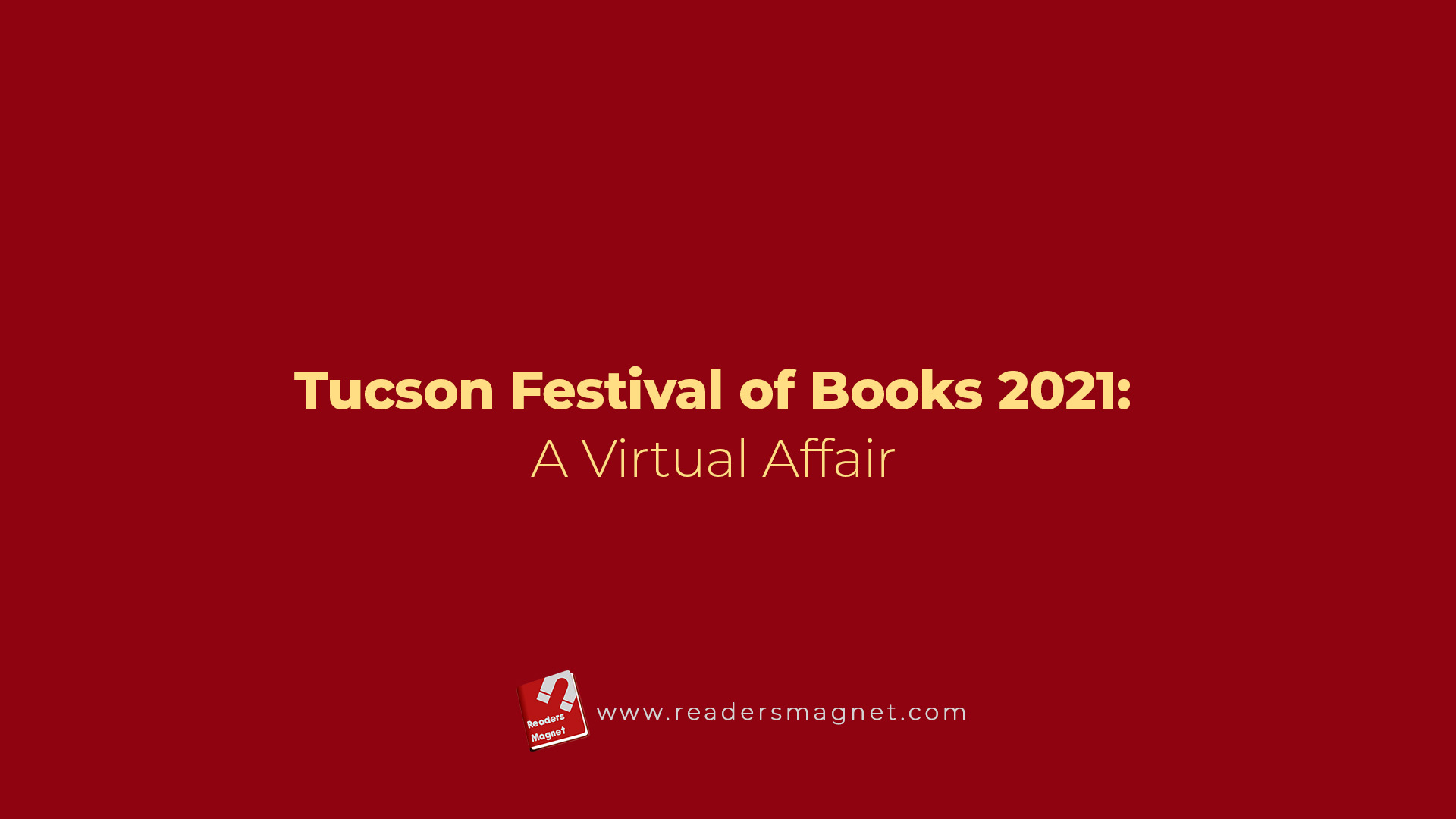 Tucson Festival Of Books 2021 A Virtual Affair banner