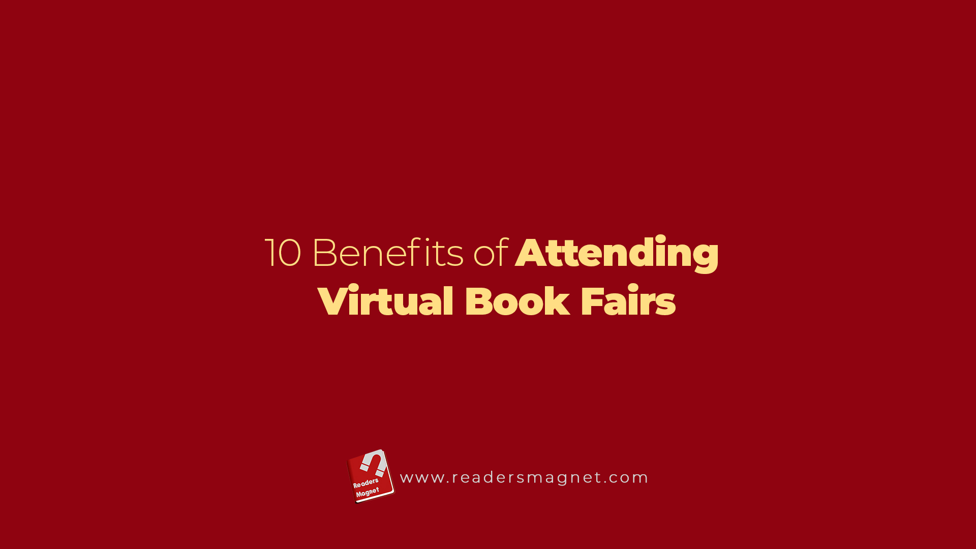 10 Benefits Of Attending Virtual Book Fairs banner