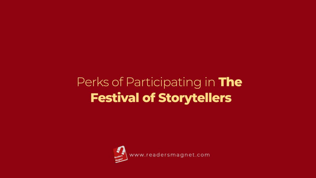 Perks Of Participating In The Festival Of Storytellers banner