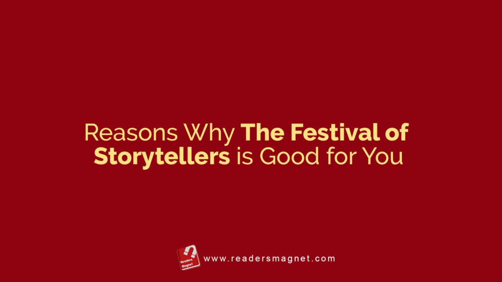 Reasons Why The Festival Of Storytellers Is Good For You banner