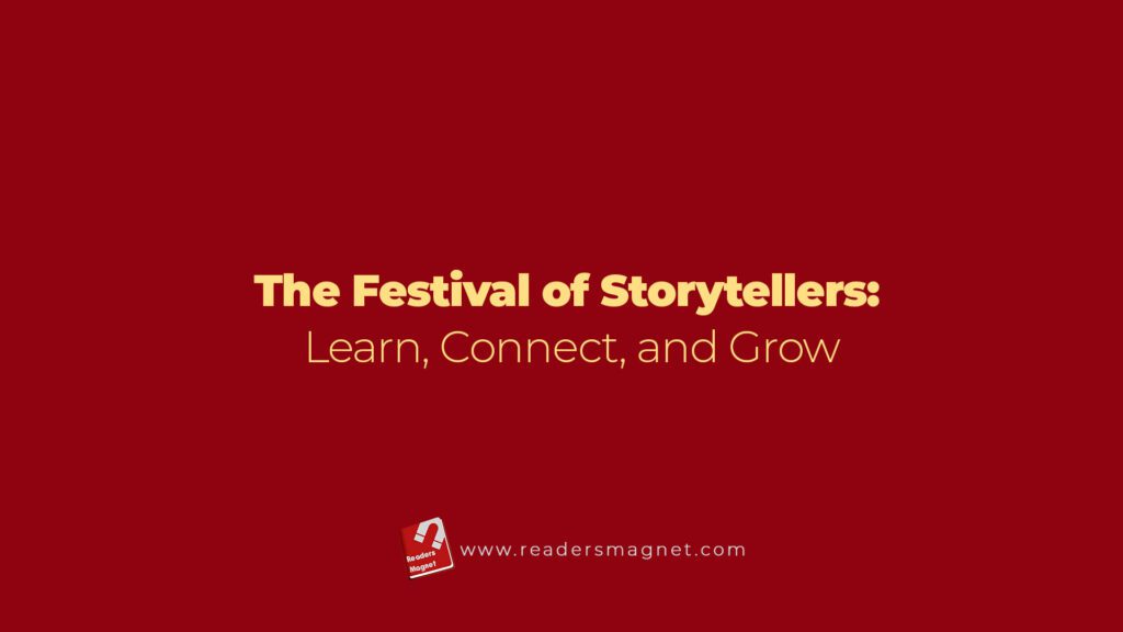 The Festival Of Storytellers Learn, Connect, And Grow