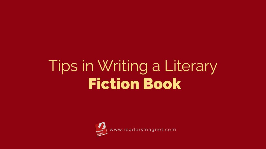Tips In Writing A Literary Fiction Book (.com)