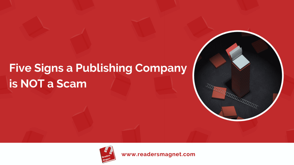 Five Signs a Publishing Company is NOT a Scam_featured image