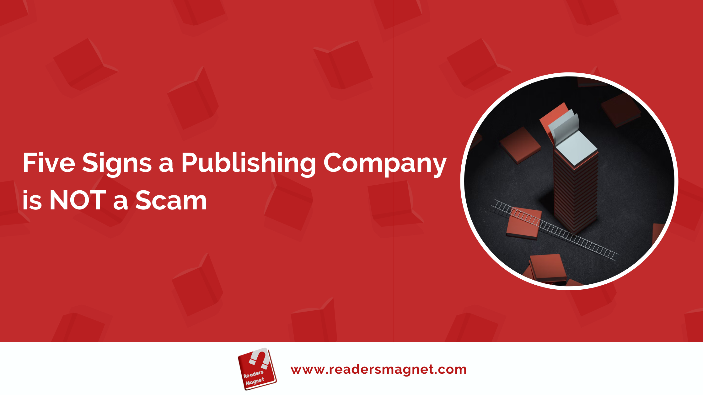 Five Signs a Publishing Company is NOT a Scam_featured image