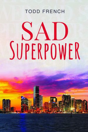 Sad Superpower - KINDLE