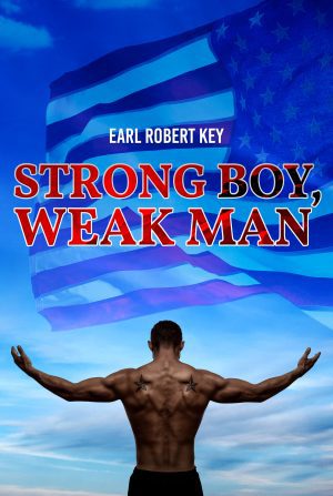 Strong Boy, Weak Man - KINDLE