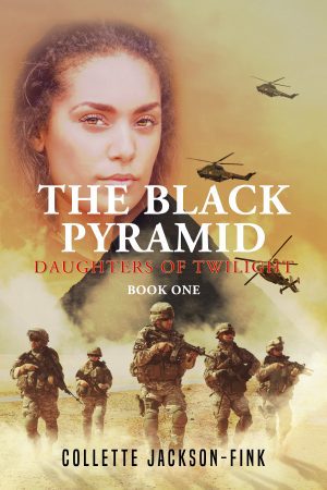 The Black Pyramid Book One: Daughters of Twilight - KINDLE