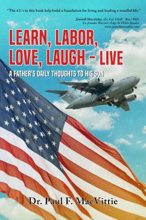 Learn, Labor, Love, Laugh - Live: A Father's Daily Thoughts To His Son - KINDLE