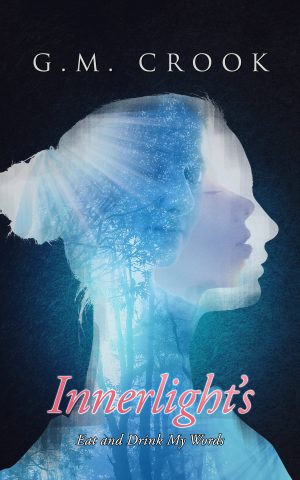 Innerlight's: Eat and Drink My Words - KINDLE