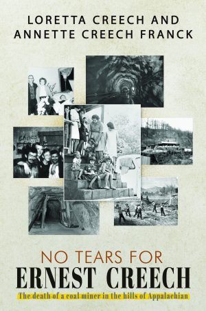 No Tears  for Ernest Creech - KINDLE