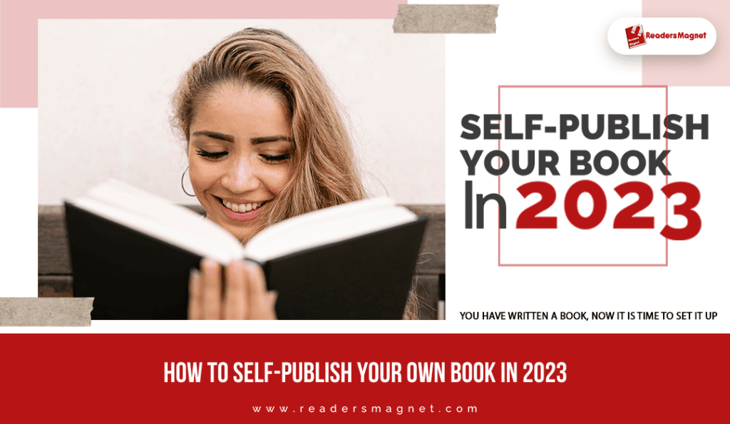 how to self-publish your own book in 2023