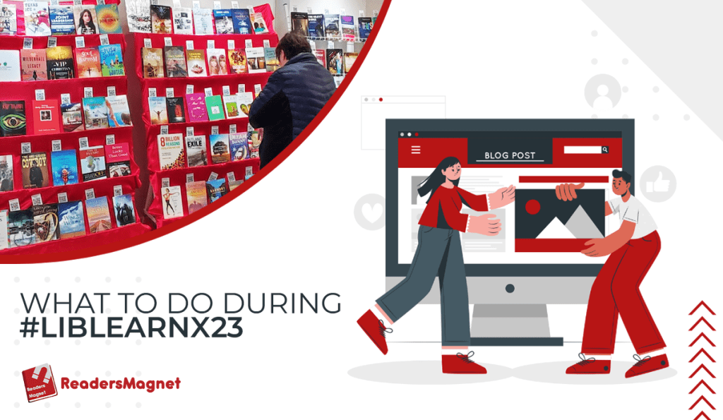 What to Do During #LibLearnX23
