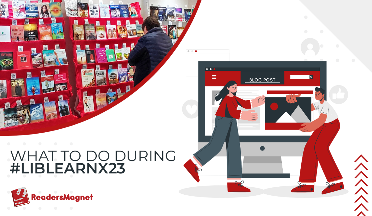 What to Do During #LibLearnX23