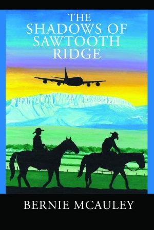 The Shadows of Saw Tooth Ridge – KINDLE