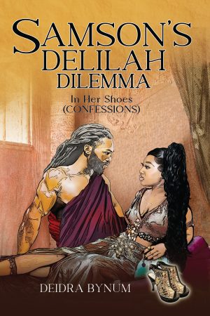 Samson's Delilah Dilemma: In Her Shoes (Confessions) - PAPERBACK