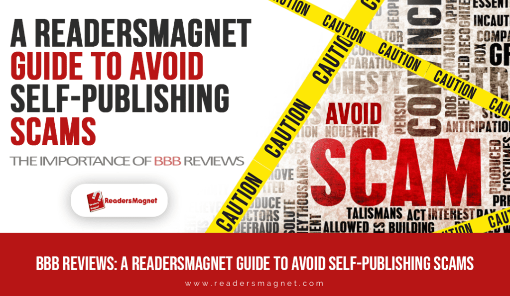 BBB Reviews: A ReadersMagnet Guide to Avoid Self-Publishing Scams