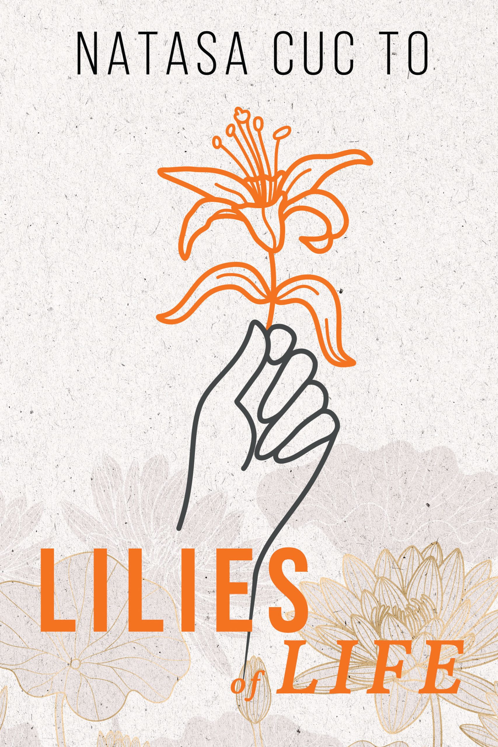 Lilies of Life - KINDLE