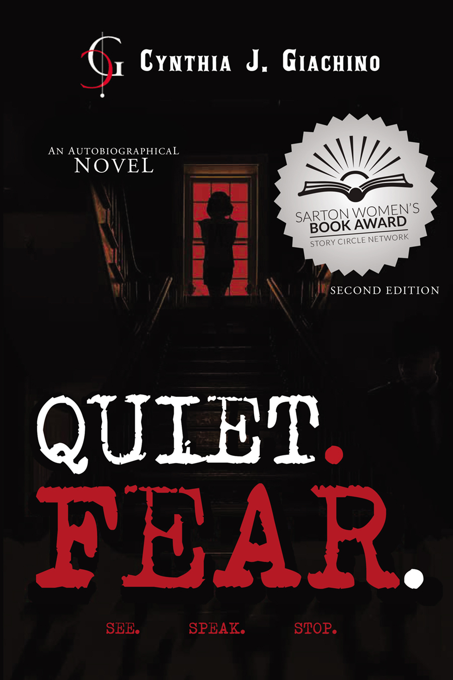 Quiet. Fear.: An Autobiographical Novel Second Edition- KINDLE