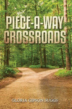 PIECE-A-WAY CROSSROADS