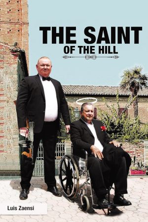 The Saint of the Hill- KINDLE