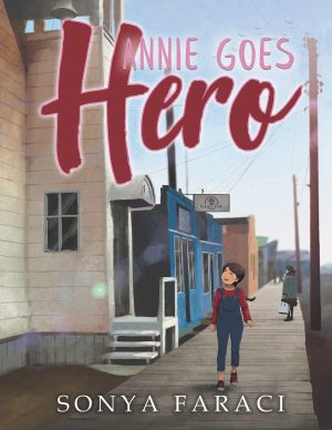 Annie Goes Hero