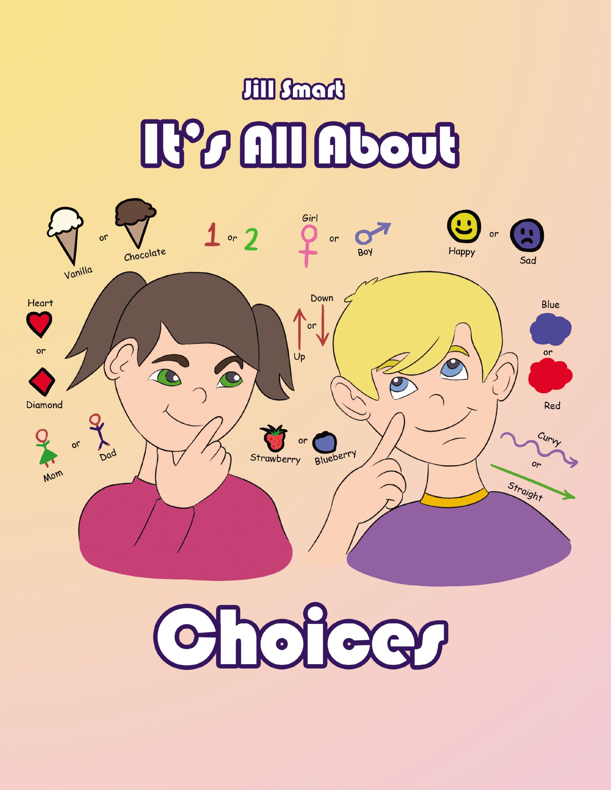 It’s All About Choices-  HARDBACK