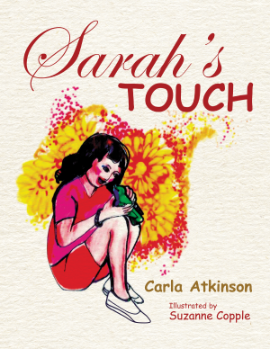 Sarah’s Touch by Carla Atkinson