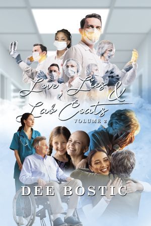 Love, Lies & Lab Coats Volume 2