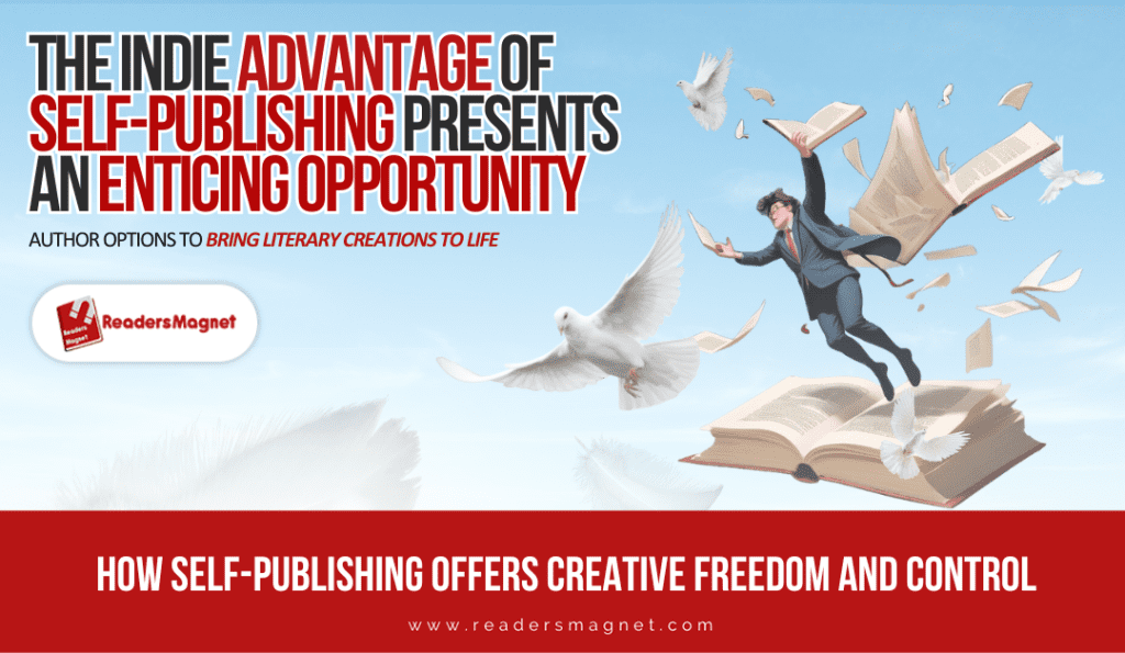 Creative freedom and control in self-publishing