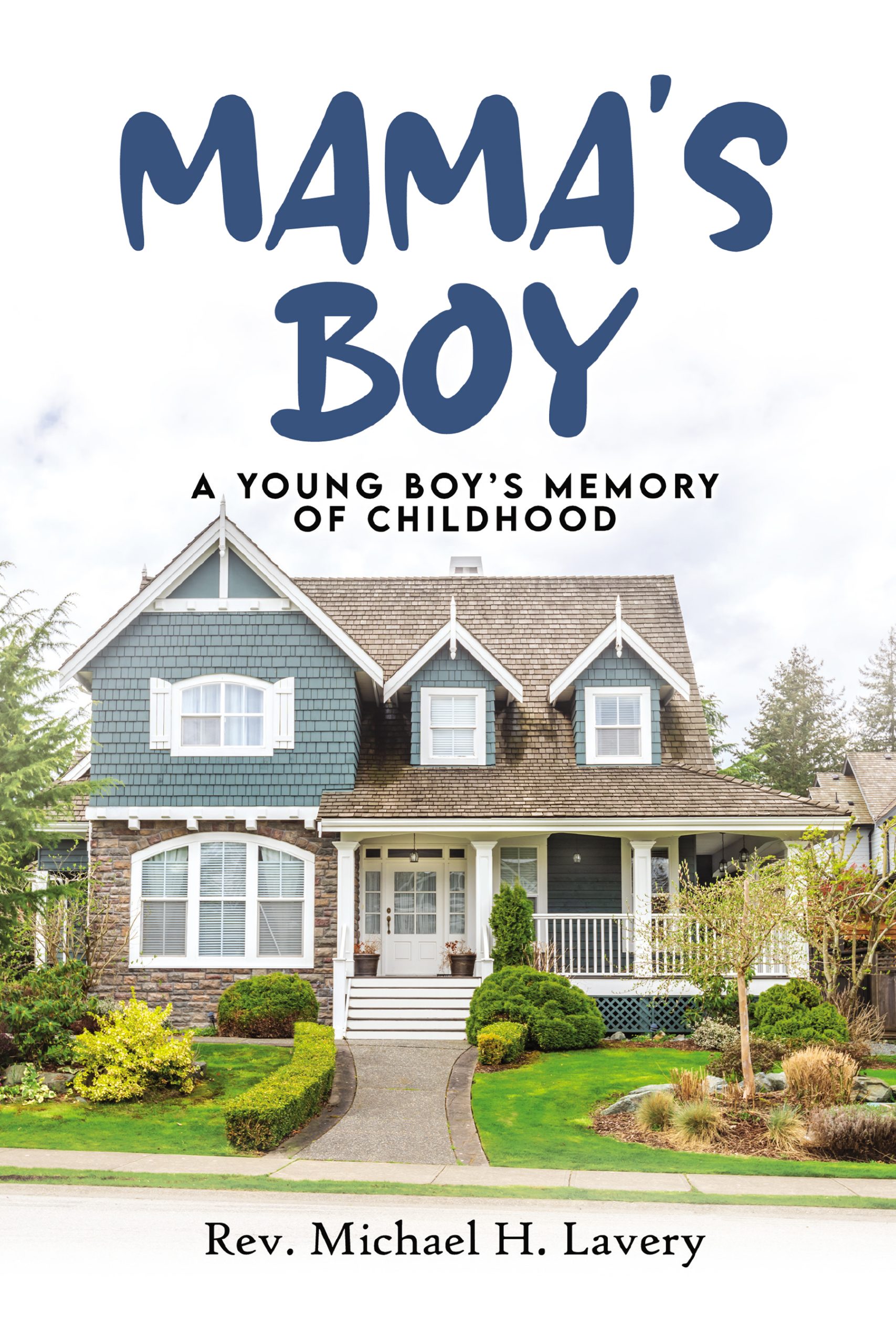 Mama’s Boy: A Young Boy’s Memory Of Childhood