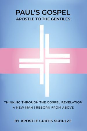Paul’s Gospel: Apostle to the Gentiles