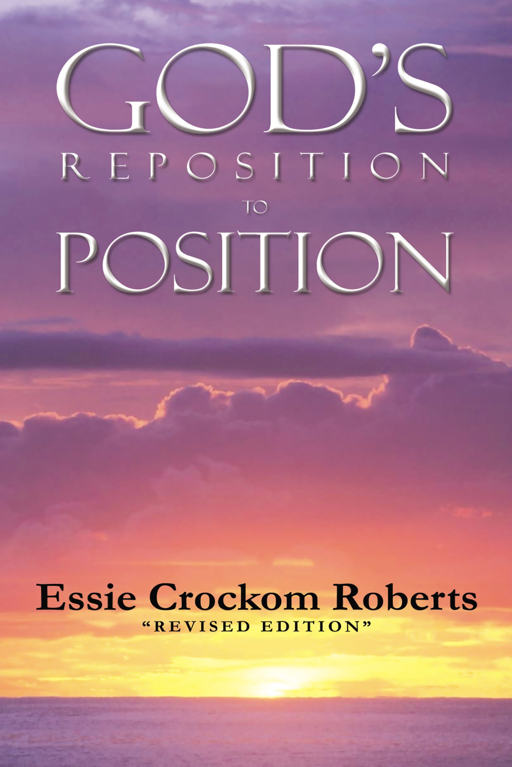 God’s Reposition To Position