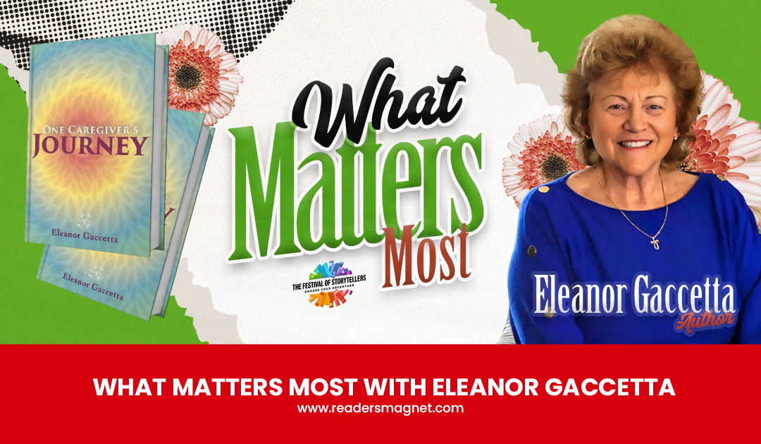 TFOS 6 Talks About What Matters Most with Eleanor Gaccetta